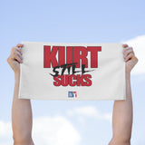 Kurt Still Sucks- Rally Towel, 11x18