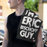 Eric Bischoff Guy (83 Weeks)- Rally Towel, 11x18
