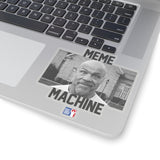 Meme Machine (KAS)- Kiss-Cut Sticker