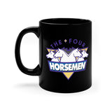 Four Horsemen -11oz Black Mug