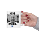 Meme Machine (KAS) - White Ceramic Mug 11oz