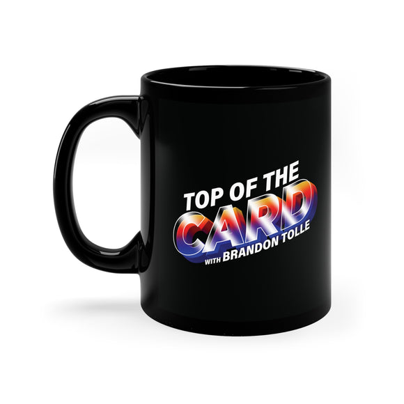 Top of the Card Logo- 11oz Black Mug
