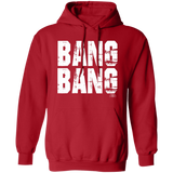 Bang Bang (Foley is Pod)- Hoodie