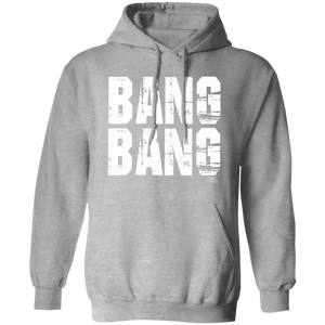 Bang Bang (Foley is Pod)- Hoodie