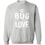 Bug Love- Crewneck Pullover Sweatshirt