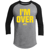 I'm Over (STW)- Baseball T-Shirt