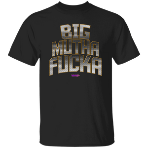 Big Mutha F**** (WHW)- Classic T-Shirt