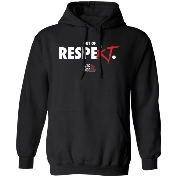 Out of Respekt (Kliq This)- Hoodie