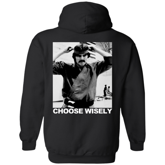 Choose Wisely (83 Weeks)-  Pullover Hoodie