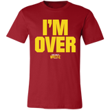 I'm Over (STW)-  Unisex Jersey Short-Sleeve T-Shirt