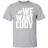 We Want Cody (83Weeks)- Classic T-Shirt