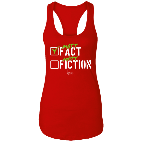 Fact Fiction (Hardy)- Ladies  Racerback Tank