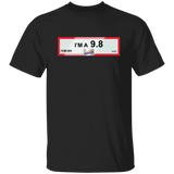 I'm a 9.8 (TOTC)- Classic T-Shirt