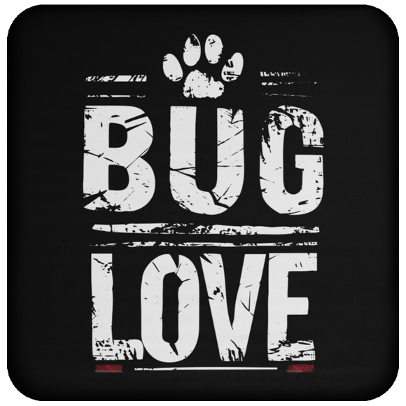 Bug Love- Coaster