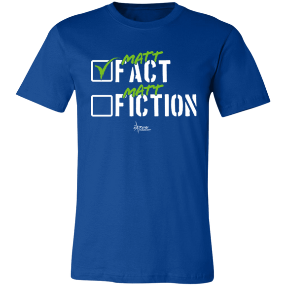 Fact Fiction (Extreme Life)- Unisex Jersey Short-Sleeve T-Shirt