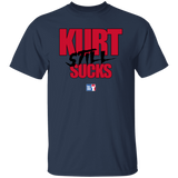 Kurt Still Sucks- Classic T-Shirt