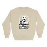 FTR Bald is My Homeboy- Sweatshirt