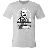 FTR Bald is My Homeboy - Unisex Jersey Short-Sleeve T-Shirt