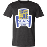 Butts In Seats (WHW)- Unisex Jersey Short-Sleeve T-Shirt