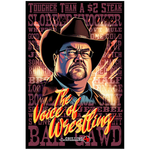 Voice of Wrestling (Grilling JR)- 24 x 36" Poster