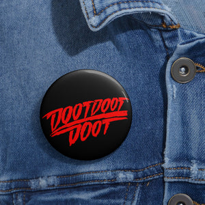 Doot Doot Doot (STW)- Pin Button