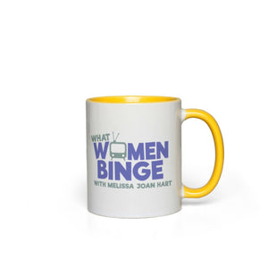 What Women Binge 11oz Mug