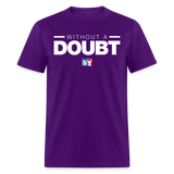 Without A Doubt (KAS)- Classic T-Shirt up to 6XL - purple