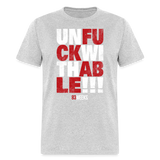 Unfuckwithable (83 Weeks)- Classic T-Shirt - heather gray
