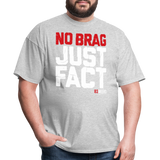 No Brag Just Facts (83 Weeks)- Classic T-Shirt - heather gray