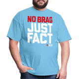 No Brag Just Facts (83 Weeks)- Classic T-Shirt - aquatic blue
