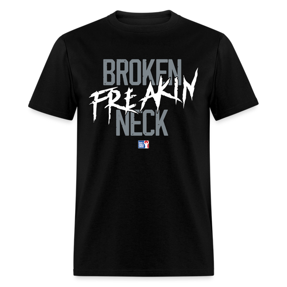 Broken Freakin Neck (KAS) -Classic T-Shirt up to 6XL - black