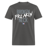 Broken Freakin Neck (KAS) -Classic T-Shirt up to 6XL - charcoal