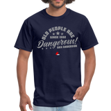 Old People Are Dangerous Classic T-Shirt up to 6XL - navy