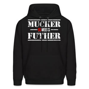 Mucker Futher (83 Weeks)- Hoodie - black