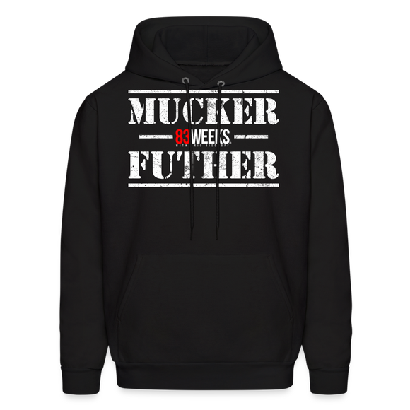 Mucker Futher (83 Weeks)- Hoodie - black