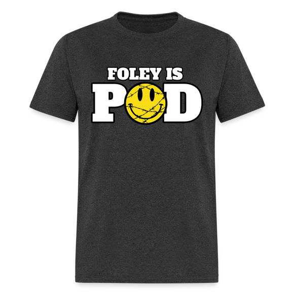 Foley Is Pod - Classic T-Shirt - heather black