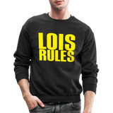 Lois Rules (WHW)- Crewneck Sweatshirt - black
