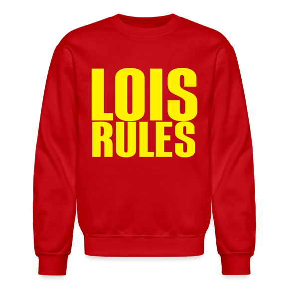 Lois Rules (WHW)- Crewneck Sweatshirt - red