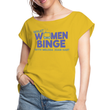 What Women Binge Roll Cuff T-Shirt - mustard yellow