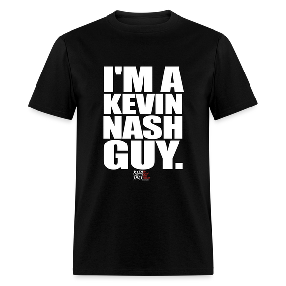I'm a Kevin Nash Guy (Kliq This) -Unisex Classic T-Shirt - black