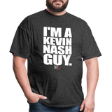 I'm a Kevin Nash Guy (Kliq This) -Unisex Classic T-Shirt - heather black
