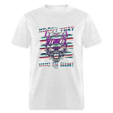 He Got That Dog (WHW)- Unisex Classic T-Shirt - light heather gray