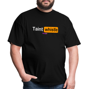 Taint Whistle (WHW)- Unisex Classic T-Shirt - black