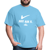 Just Ask It (AFS) White Logo- Unisex Classic T-Shirt - aquatic blue