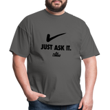 Just Ask It (AFS) Black Logo- Unisex Classic T-Shirt - charcoal