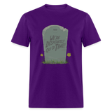 We're Out of Time (WHW)- Unisex Classic T-Shirt - purple
