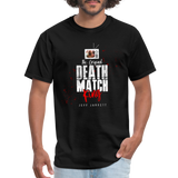 Death Match King (My World)- Unisex Classic T-Shirt - black